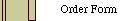  Order Form 