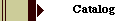  Catalog 